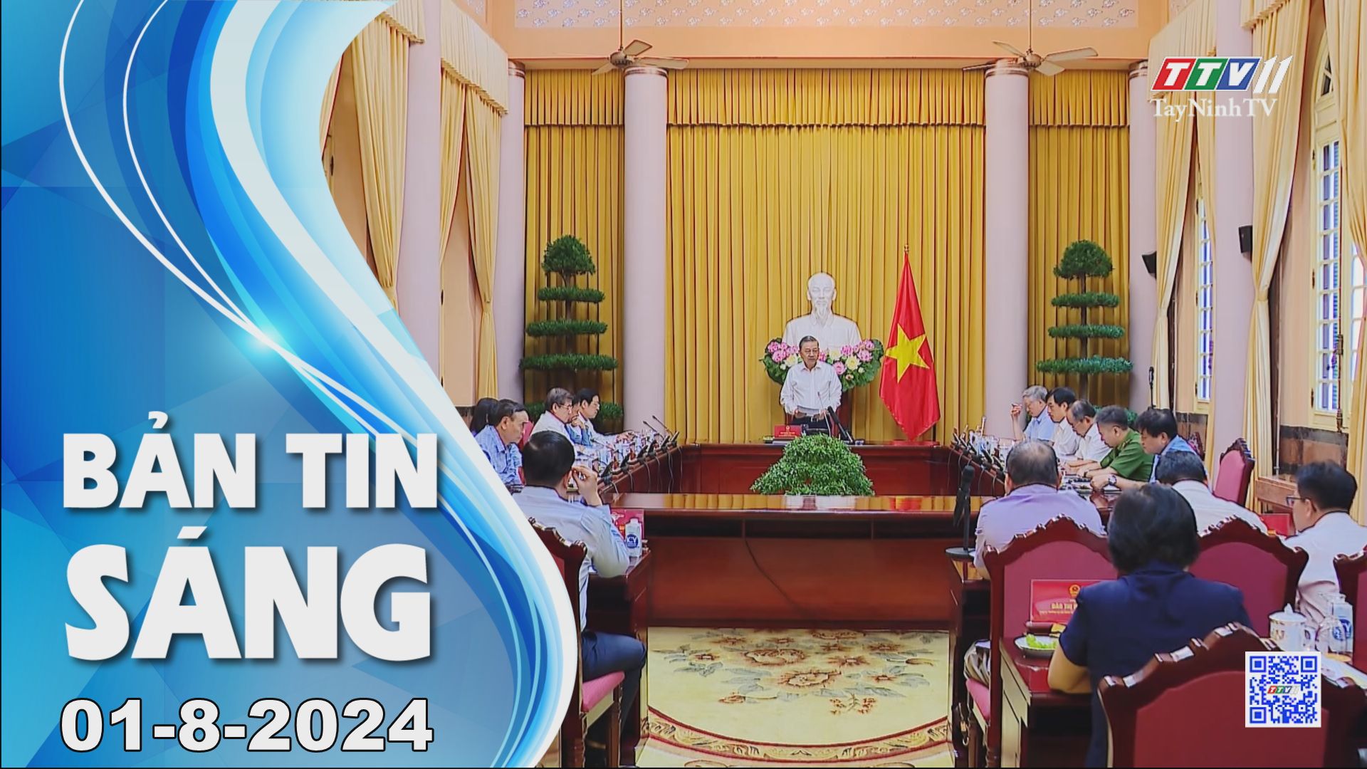 Bản tin sáng 01-8-2024 | Tin tức hôm nay | TayNinhTV